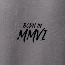 Born in - Rímske číslo 2006