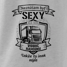 Neznášam byť sexy - Vodič Kamiónu ERB Neznášam byť sexy - Vodič Kamiónu ERB