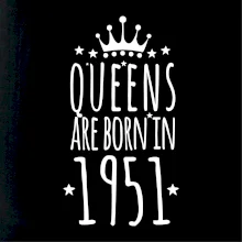 Queens are born in 1951