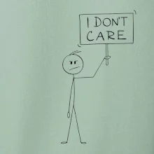I don't care - postava