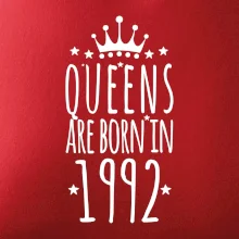 Queens are born in 1992 Queens are born in 1992