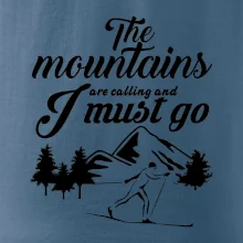 The mountains are calling bežkár