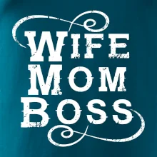 Wife mom boss