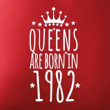 Queens are born in 1982 Queens are born in 1982