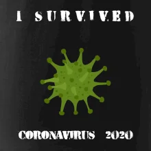 I Survived coronavirus 2020 I Survived coronavirus 2020