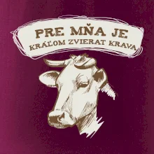 Pre mňa je kráľom zvierat krava
