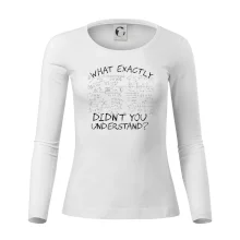 What exactly didn't you understand - physics What exactly didn't you understand - physics