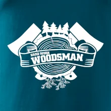 Hard Work Woodsman