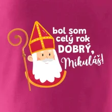 Bol som celý rok dobrý, Mikuláš!