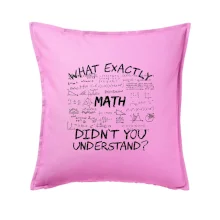 What exactly didnt you understand  - Math What exactly didnt you understand  - Math