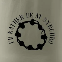 I'd Rather Be At Synchro