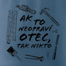 Ak to neopraví otec tak nikto čiernobiele