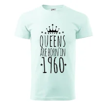 Queens are born in 1960 Queens are born in 1960