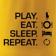 Play Eat Sleep Repeat polo Play Eat Sleep Repeat polo