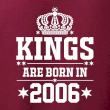 Kings are born in 2006