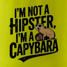 I'm not a hipster, I'm a capybara