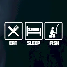 Rybárčenie - Eat sleep Fish