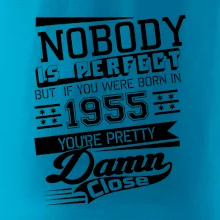Nobody is perfect - 1955