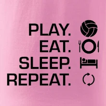 Play Eat Sleep Repeat volejbal Play Eat Sleep Repeat volejbal