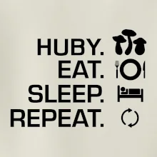 Huby Eat Sleep Repeat