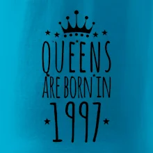 Queens are born in 1997