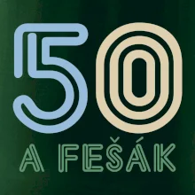 50 a fešák