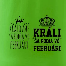 Králi - Kráľovné sa rodia vo februári