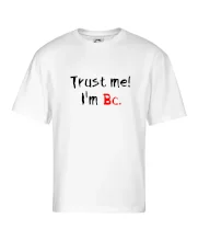 Trust me I´m  Bc. / Ver mi som Bc.