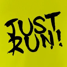 Just run Just run