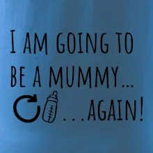 I am going to be a mummy…again!