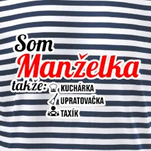 Som manželka takže...
