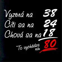 Vyzerá, cíti sa, chová sa - 80 rokov