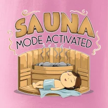Sauna mode activated