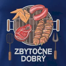Zbytočne dobrý Zbytočne dobrý