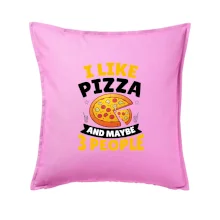 I like pizza and maybe 3 people