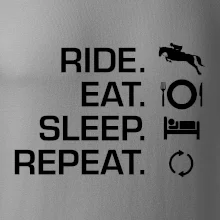 Ride Eat Sleep Repeat Kôň Ride Eat Sleep Repeat Kôň