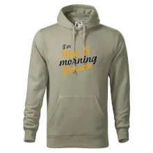 I'm not a morning person I'm not a morning person