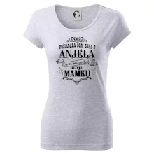 Požiadala som Boha o anjela a on mi poslal moju mamku