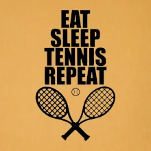 Eat sleep tennis