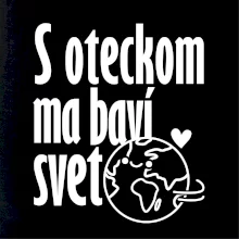 S tebou ma baví svet - vlastné meno