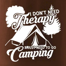 I don't need therapy camping
