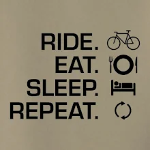 Ride Eat Sleep Repeat bicykel