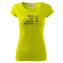 Run eat sleep repeat Run eat sleep repeat