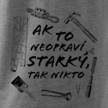 Ak to neopraví STARKÝ, tak nikto čiernobiely Ak to neopraví STARKÝ, tak nikto čiernobiely