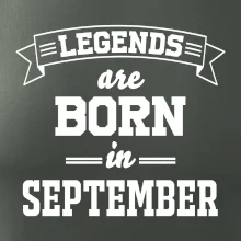 Legends are born in September Legends are born in September