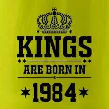 Kings are born in 1984