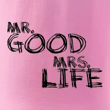 Mrs. Life Mrs. Life