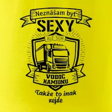 Neznášam byť sexy - Vodič Kamiónu ERB Neznášam byť sexy - Vodič Kamiónu ERB