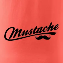 Mustache - nápis