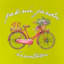 Peknú jazdu životom 40